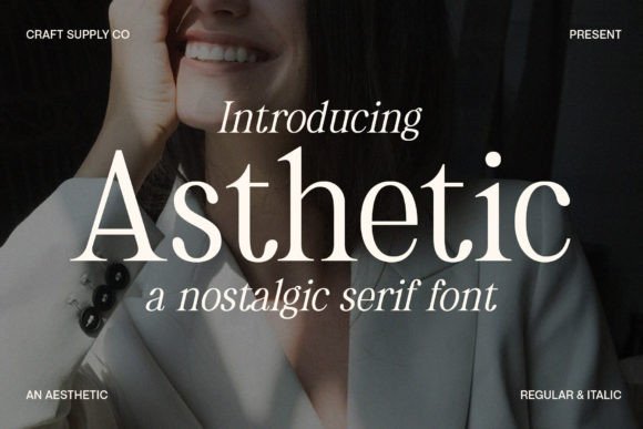 Rediscover Classic Elegance with the Asthetic Typeface